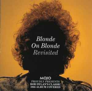 Blonde On Blonde Revisited - Various