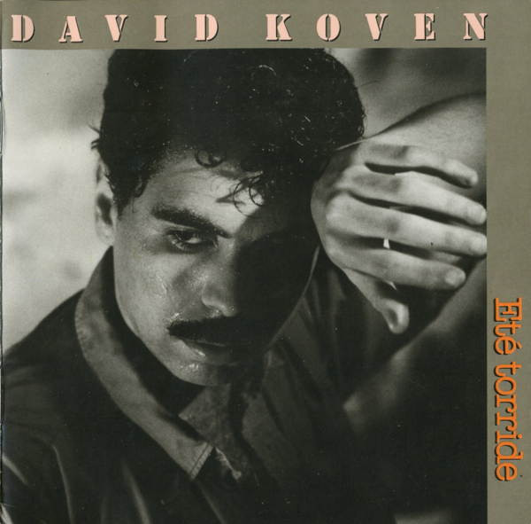 David Koven – Été Torride (1985