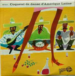 Ernst Kugler Und Sein Tanzorchester - Coquetel De Danse D'Amérique Latine album cover