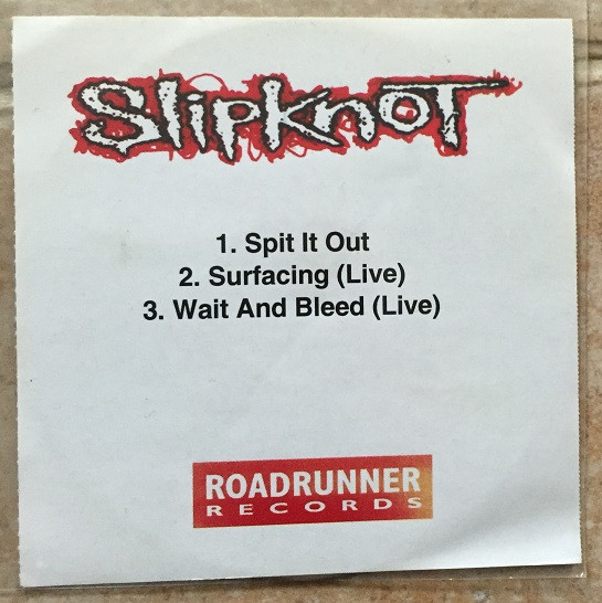 Slipknot - Spit It Out | Releases | Discogs