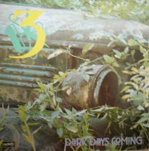 Dark Days Coming - 3