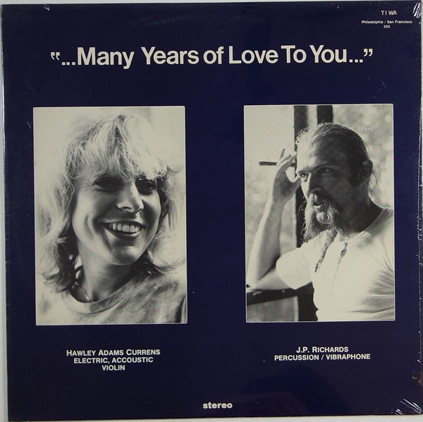 Hawley Adams Currens, J.P. Richards – Many Years Of Love To You