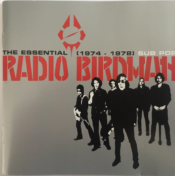 レディオ・バードマン The Essential Radio Birdman 1974-1978 オーストラリア・パンク 輸入盤 SUB POP 098787055320