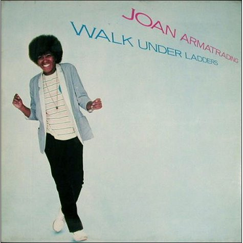 Joan Armatrading - Walk Under Ladders | A&M Records (SP 4876)