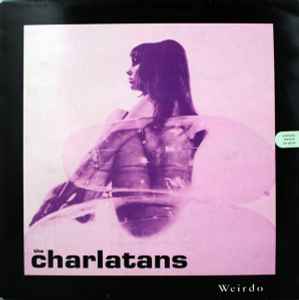 The Charlatans – Weirdo (1992, Vinyl) - Discogs