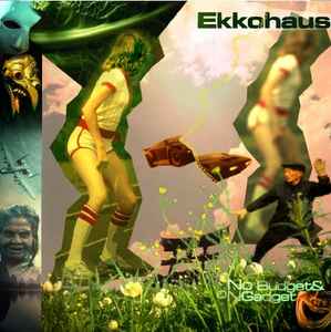 Ekkohaus - No Budget & No Gadget EP album cover