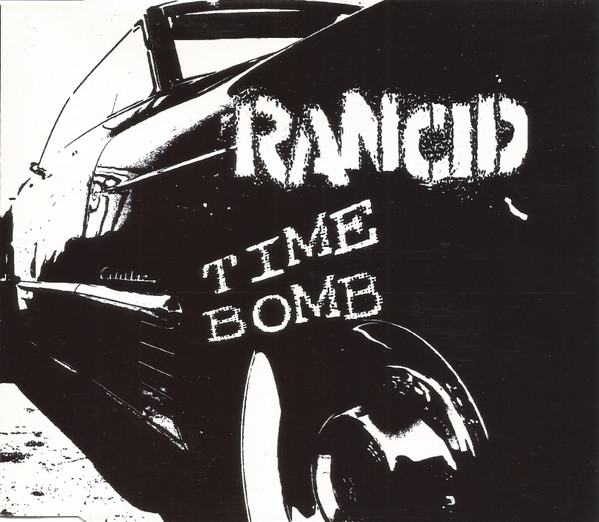 Rancid – Time Bomb (1996, Vinyl) - Discogs