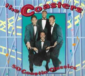The Coasters - 50 Coastin' Classics
