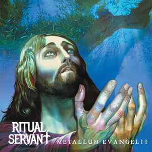 Ritual Servant - Metallum Evangelii