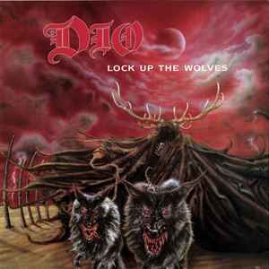 Dio (2) - Lock Up The Wolves