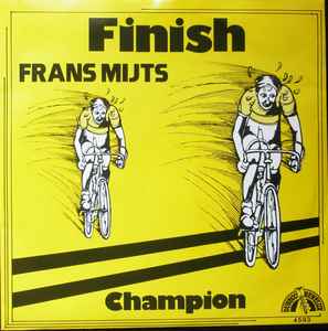 Frans Mijts - Finish / Champion album cover