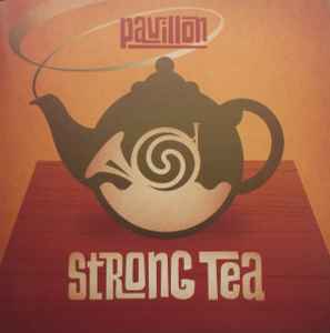 Pavillon - Strong Tea album cover