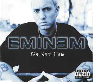 Eminem – The Way I Am (2000, CD) - Discogs