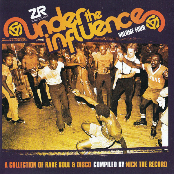 Nick The Record – Under The Influence Volume Four (A Collection 