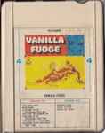 Cover of Vanilla Fudge, 1967-09-00, 4-Track Cartridge
