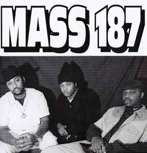 Mass 187 Discography | Discogs