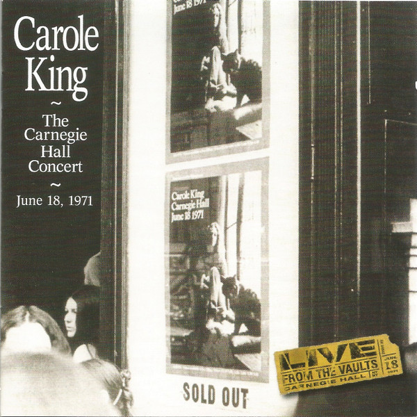 Carole King - The Carnegie Hall Concert | Releases | Discogs