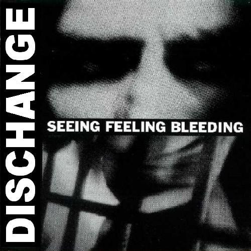 Dischange – Seeing Feeling Bleeding (2012, Vinyl) - Discogs