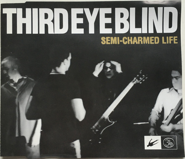 Third Eye Blind - Semi-Charmed Life | Releases | Discogs