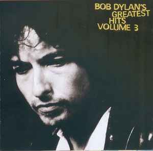 Bob Dylan's Greatest Hits Volume 3 (CD, Compilation) for sale