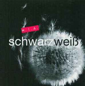 M.I.A. - Schwarzweiß album cover