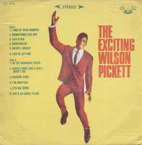 Wilson Pickett – The Exciting Wilson Pickett (1967, Gold, Vinyl 