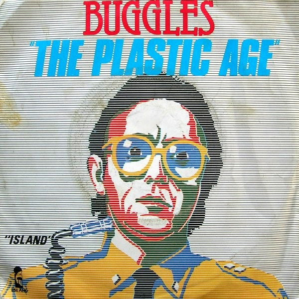 Buggles – The Plastic Age (1980, Vinyl) - Discogs