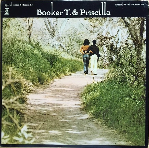 Booker T. & Priscilla - Booker T. & Priscilla | Releases | Discogs