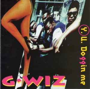 G-Wiz (3) - Y-U-Doggin Me album cover