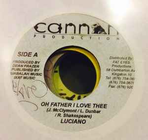 Luciano (2) - Oh Father I Love Thee album cover