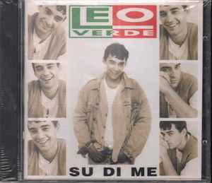 Leo Verde - Su Di Me album cover