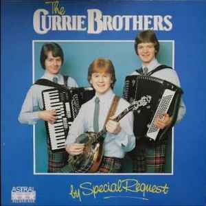 The Currie Brothers - By Special Request album cover