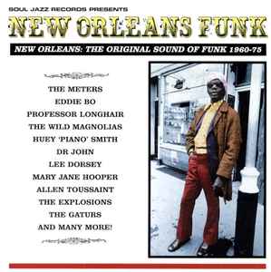New Orleans Funk (New Orleans: The Original Sound Of Funk 1960-75) - Various