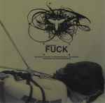 Cover of Fuck, 2004-07-30, CD