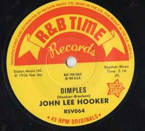 Dimples / Boom Boom / She's Mine - John Lee Hooker