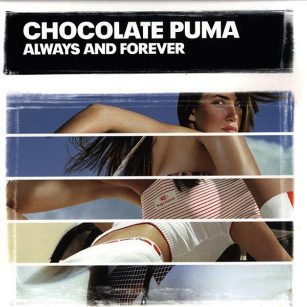 Oxidar pómulo whisky Chocolate Puma – Always And Forever (Part 1/2) (2006, Vinyl) - Discogs