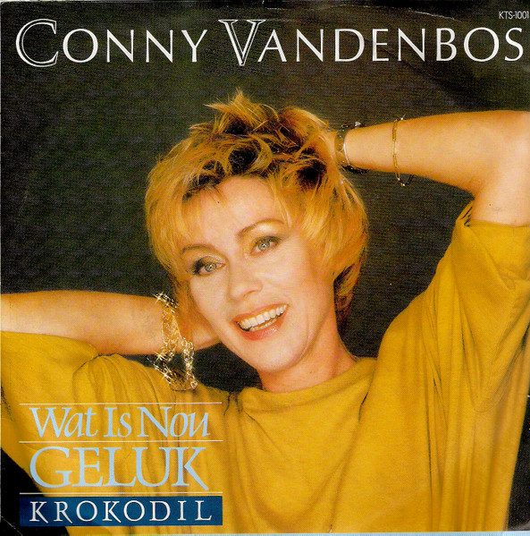 Conny Vandenbos Wat Is Nou Geluk 1986 Vinyl Discogs 