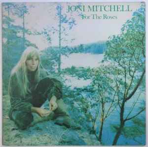 For The Roses - Joni Mitchell
