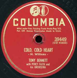 Cold, Cold Heart / While We're Young - Tony Bennett With Percy Faith And His Orchestra