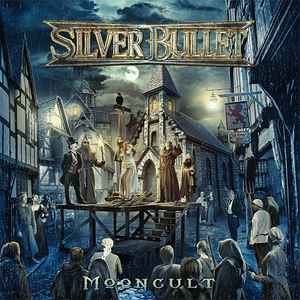 Silver Bullet (8) - Mooncult