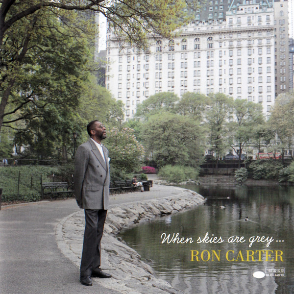 télécharger l'album Ron Carter - When Skies Are Grey