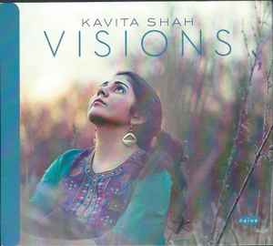 Kavita Shah - Visions album cover