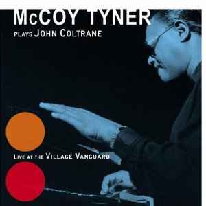 McCoy Tyner Trio Live At Sweet Basil 1995 CD Discogs