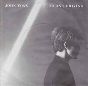 John Foxx - No-One Driving album cover