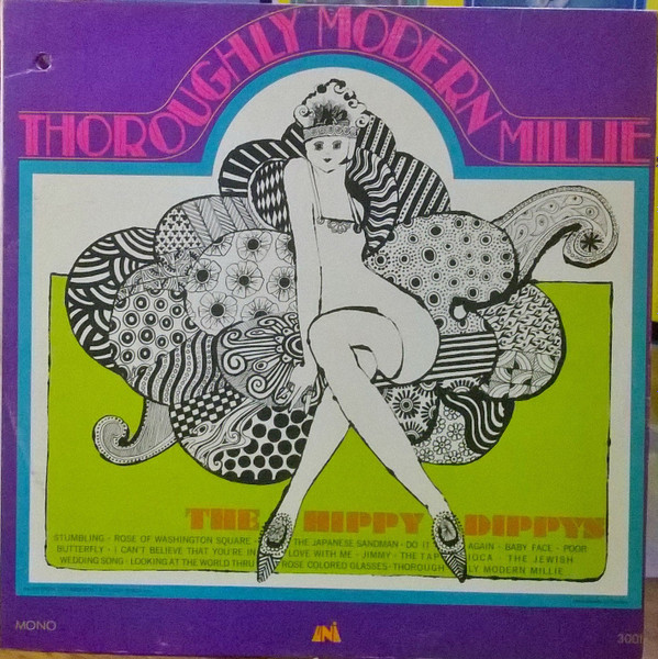 descargar álbum The Hippy Dippys - Thoroughly Modern Millie