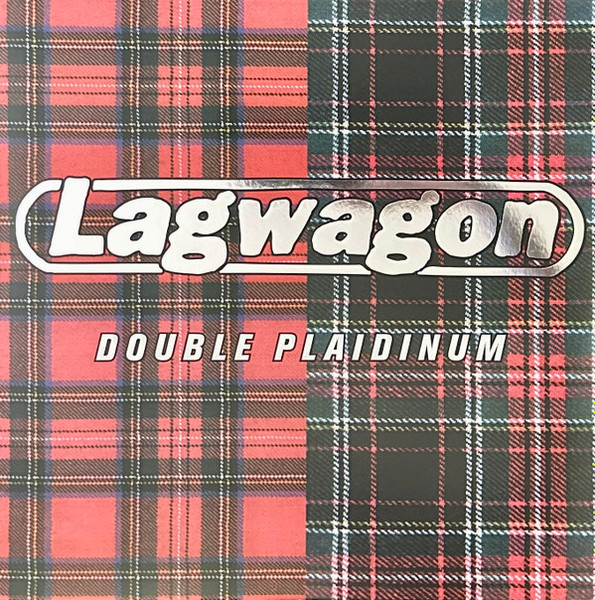 Lagwagon - Double Plaidinum | Releases | Discogs