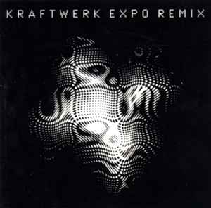 Expo Remix - Kraftwerk