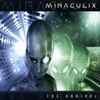 Miraculix - The Arrival
