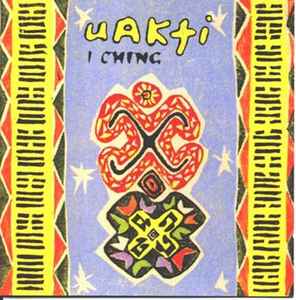 Uakti - I Ching album cover