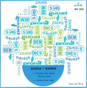 Banda & Wanda - Podróżni Bez Biletu (Mamy Czas) / Kochaj Mnie Miły album cover